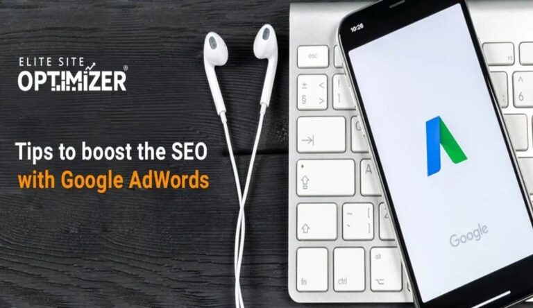 Tips to Boost the SEO with Google Adwords