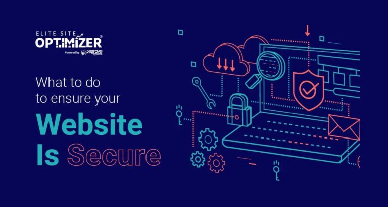 What to Do to Ensure Your Website is Secure
