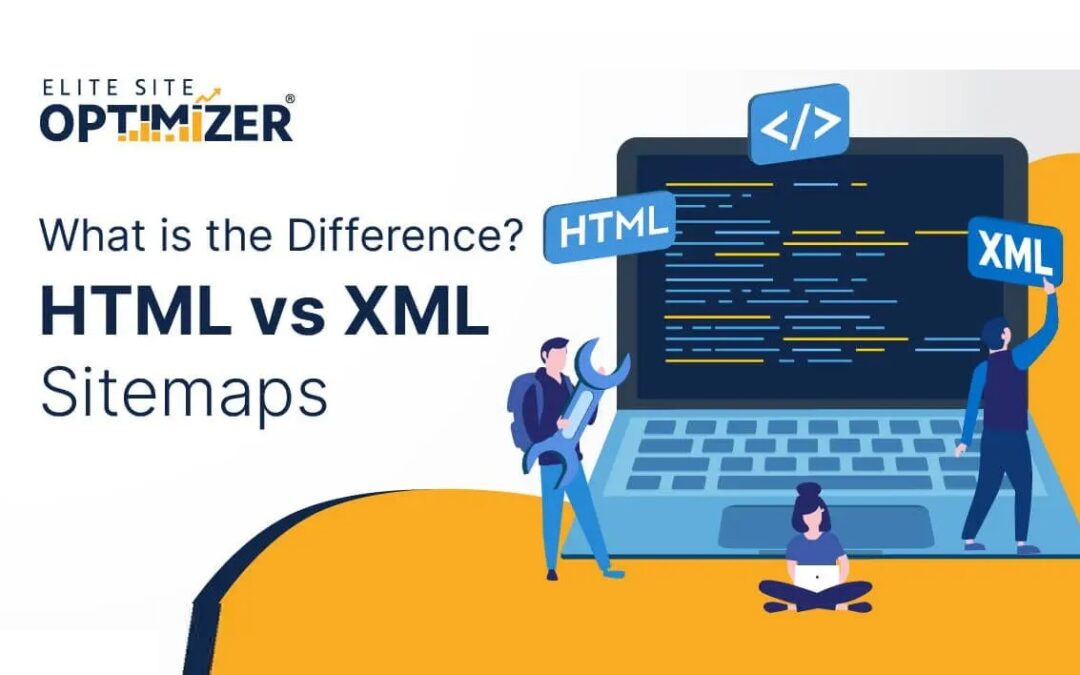 What is the Difference? HTML vs XML sitemaps