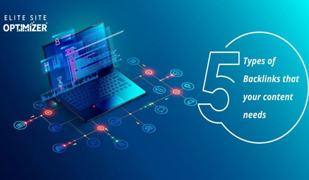 5 types of content needs get backlinks