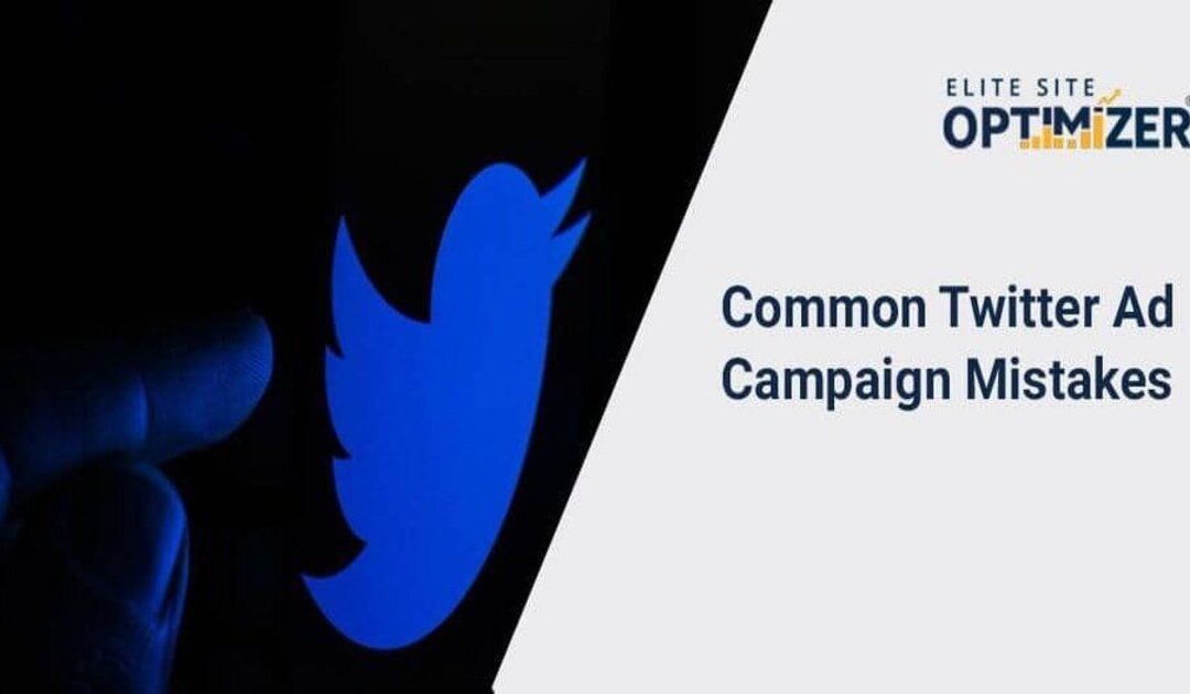 mistakes to avoid with running twitter ad campaign