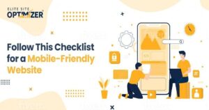 Follow This Checklist for a Mobile-Friendly Website