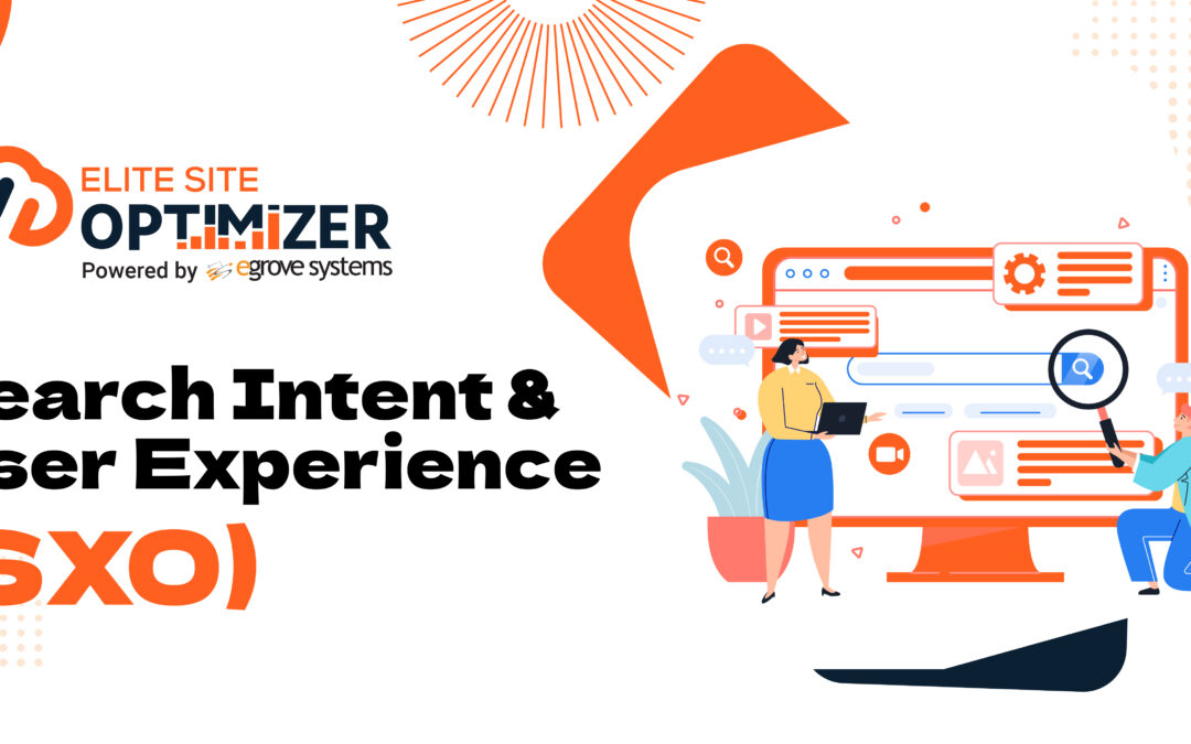 Search Intent & User Experience (SXO)